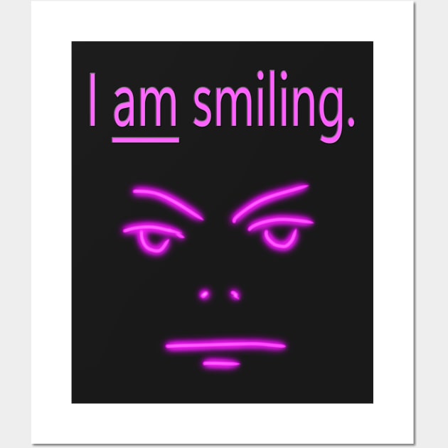 I Am Smiling with RBF Wall Art by Klssaginaw